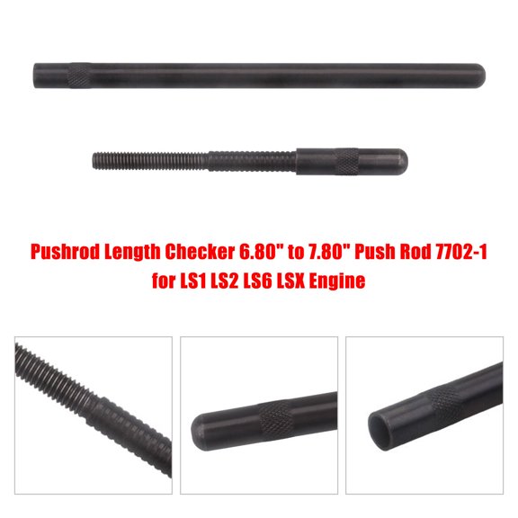 Pushrod Length Checker 6.80" to 7.80" Push Rod 7702-1 for LS1 LS2 LS6 LSX Engine