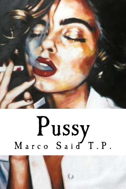 Pussy : And other short stories (Paperback)