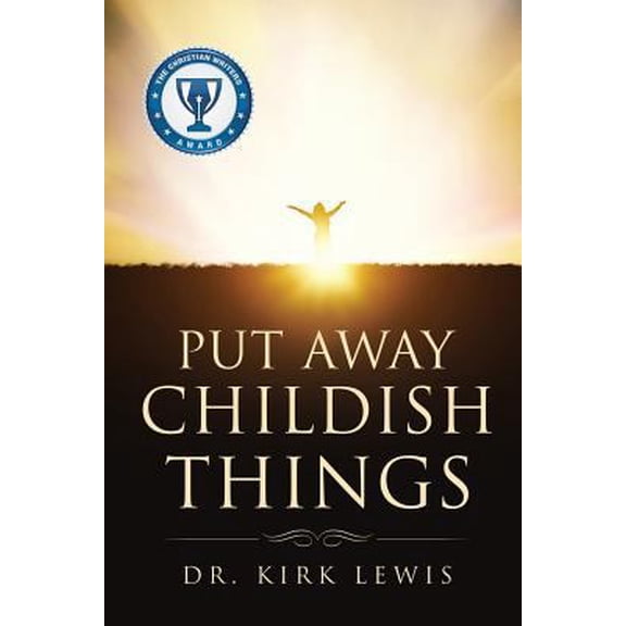 Pre-Owned Put Away Childish Things (Paperback) 1628396601 9781628396607
