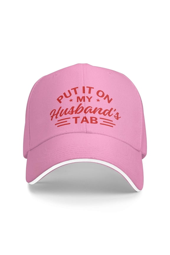 Put It On My Husbands Tab Baseball Cap Valentine'S Day Hat Adjustable Dad Hat Trucker Hat for Men Women