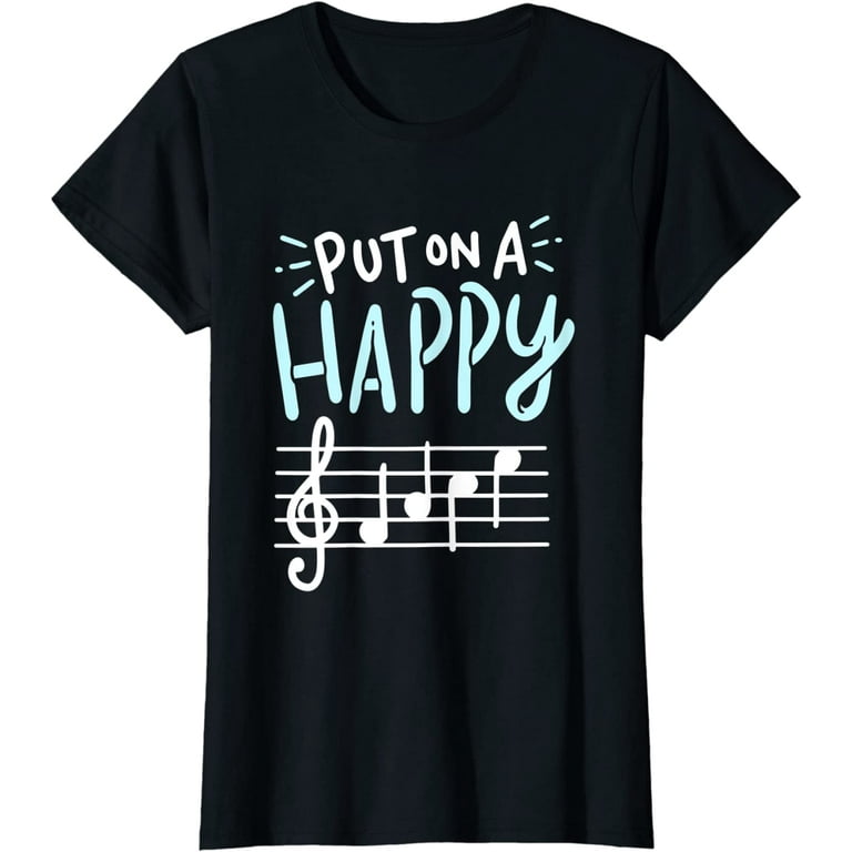Funny Put On A Happy Face Music Teacher T-Shirt Funny Put On A Happy Face Music Teacher T-Shirt