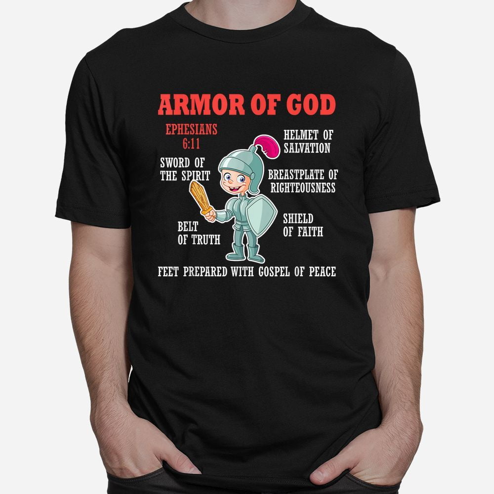 Put On The Full Armor Of God Bible Chapters Shirt