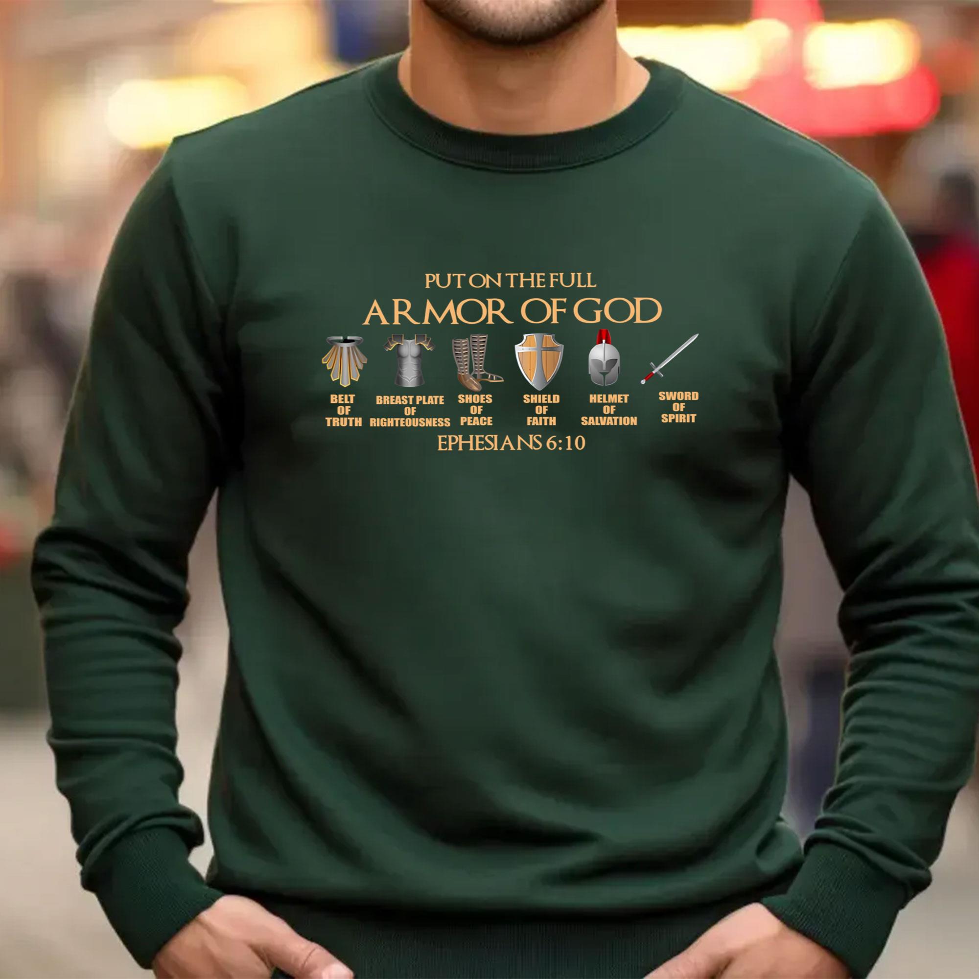 Put On The Full Armor Of God Ephesians Christians Religious Faith T