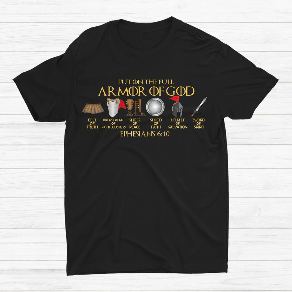 T-shirt "Put On The Full Armor Of God" - Citation Biblique Éphésiens, Coton 100%, Tailles S-5XL, Personnalisable