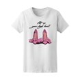thumbnail image 1 of Put On Your High Heel! Fashion T-Shirt Women -Image by Shutterstock, Female XX-Large, 1 of 2