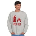 thumbnail image 1 of Put Out Fire Firefighter Fireman Men's Crewneck Sweatshirt Brisco Brands L, 1 of 6