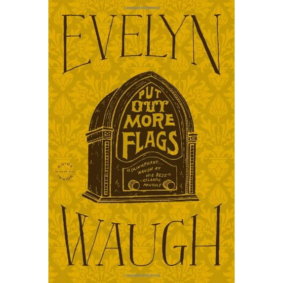 Pre-Owned Put Out More Flags, 9780316216425, 0316216429, Paperback, Reprint edition