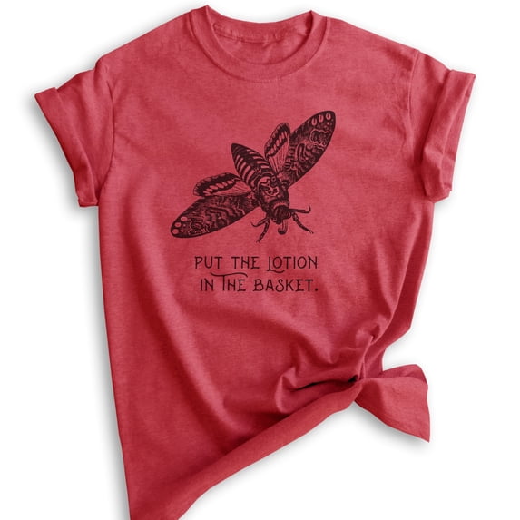 Put The Lotion In The Basket Shirt, Unisex Women's Men's Shirt, Funny Halloween Horror Movie Graphic Tee, Heather Red, X-Large