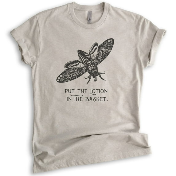 Put The Lotion In The Basket Shirt, Unisex Women's Men's Shirt, Funny Halloween Horror Movie Graphic Tee, Light Silk Gray, Large