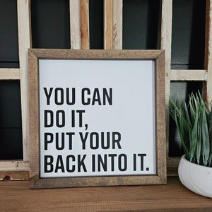 Put Your Back Into It Poster, 8x12 UNFRAMED
