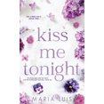 thumbnail image 1 of Put a Ring on It Kiss Me Tonight, Book 2, (Paperback), 1 of 1
