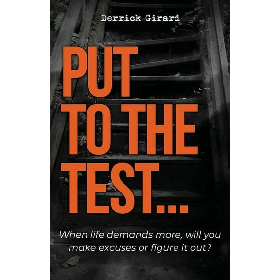 Put to the Test, (Paperback)