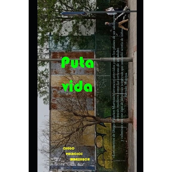 Puta vida, (Paperback)