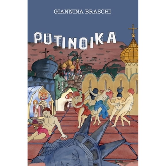 Pre-Owned Putinoika (Paperback) by Giannina Braschi, Rosaura Rodrguez, Roi Du Lac