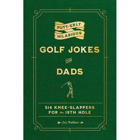 Putt-erly Hilarious Golf Jokes for Dads