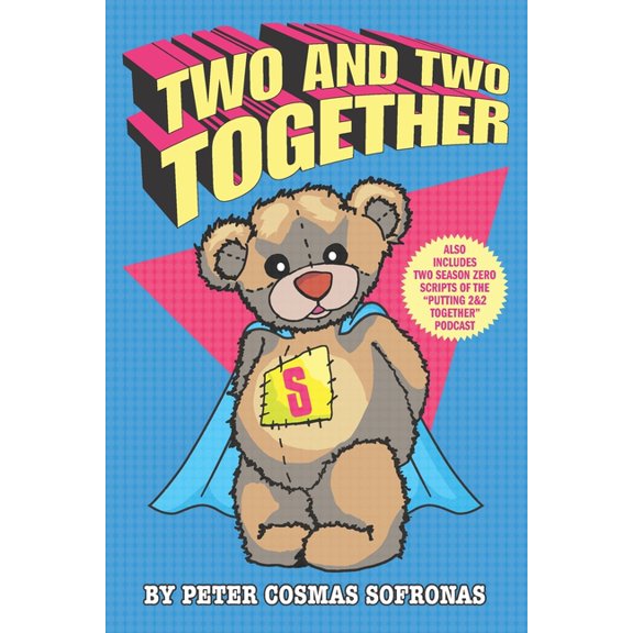 Putting 2&2 Together Script Books: Two and Two Together (Paperback)
