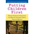 thumbnail image 1 of Putting Children First : Proven Parenting Strategies for Helping Children Thrive Through Divorce (Paperback), 1 of 1