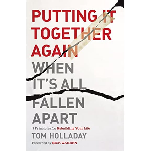 Pre-Owned Putting It Together Again When It's All Fallen Apart: 7 Principles for Rebuilding Your Life, 9780310350392, 0310350395, Paperback,