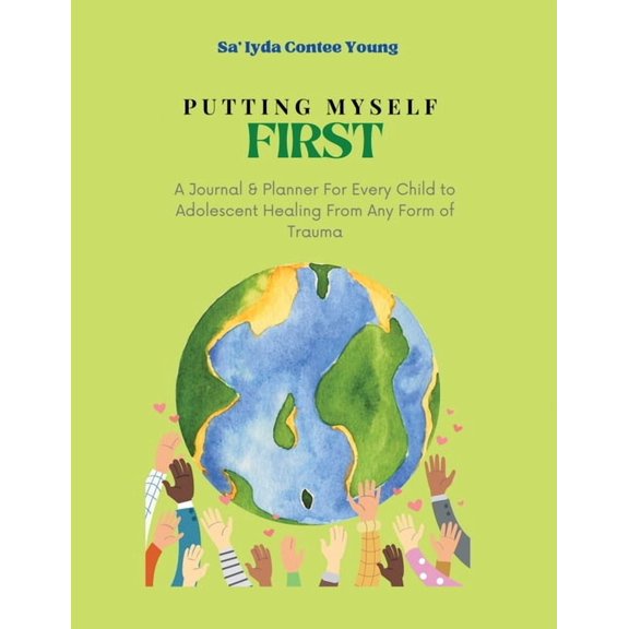 Putting Myself First, (Paperback)