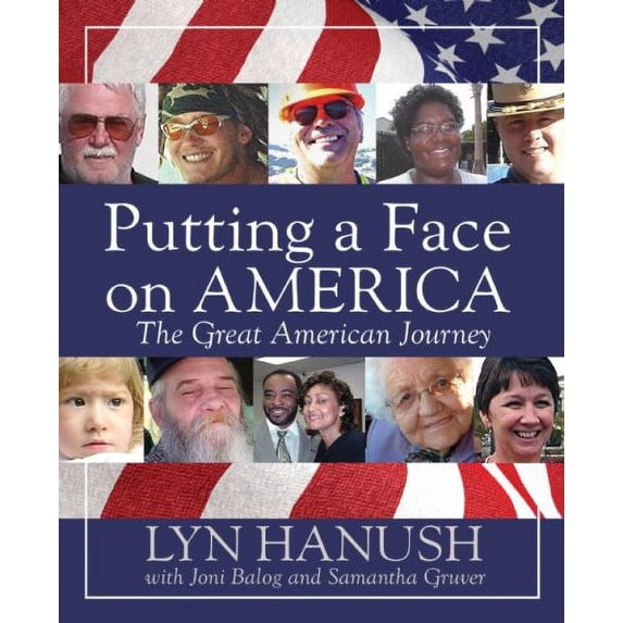 Pre-Owned Putting a Face on America: The Great American Journey Paperback