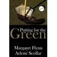 thumbnail image 1 of Putting for the Green -- Margaret Flynn, 1 of 1