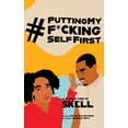 thumbnail image 1 of #PuttingMyF*ckingSelfFirst, (Hardcover), 1 of 1