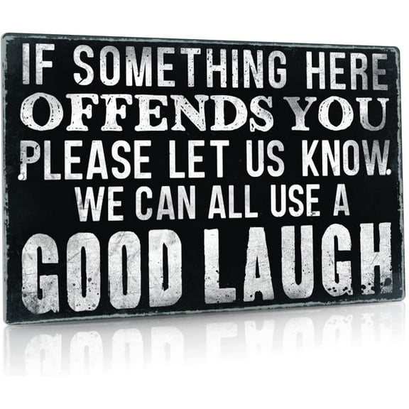 Putuo Decor Signs For Man Cave Bar Decor, Funny Sarcastic Bathroom Metal Tin Signs Garage Wall Decor, If Some Thing Here Offends You Please Let Us Know We Can All Use a Good Laugh12 X 8 In