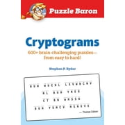 Puzzle Baron Puzzle Baron Cryptograms 100 Brain-Challenging Puzzles--From Easy to Hard!, Paperback