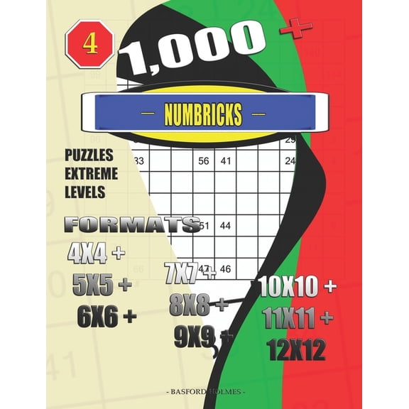 Puzzle Book 1,000 + Numbricks puzzles extreme levels: Formats 4x4 + 5x5 + 6x6 + 7x7 + 8x8 + 9x9 + 10x10 + 11x11 + 12x12, Book 4, (Paperback)