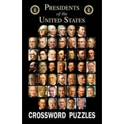 GRAB A PENCIL PRESS Puzzle Book: Presidents of the United States Crossword Puzzles (Paperback)