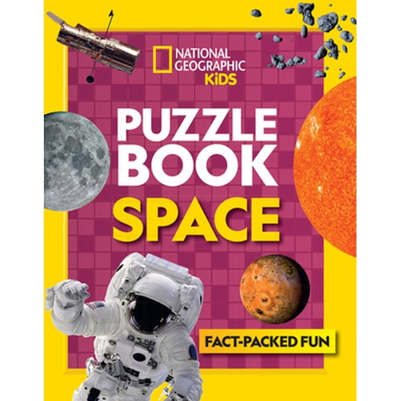 Pre-Owned Puzzle Book Space: Brain-tickling quizzes, sudokus, crosswords and wordsearches (National Geographic Kids Puzzle Books) (Paperback) 0008267693 9780008267698