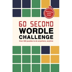 Puzzle Challenge 60 Second Wordle Challenge: Over 500 Puzzles to Do Anywhere, Anytime, (Paperback)