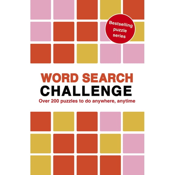 Puzzle Challenge Word Search Challenge: 100 Puzzles to Do Anywhere, Anytime, Book 8, (Paperback)