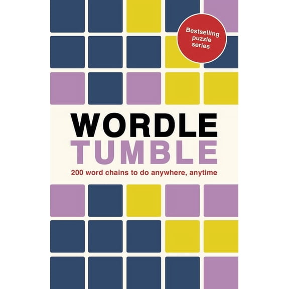 Puzzle Challenge Wordle Tumble: 200 Wordle Chains to Do Anywhere, Anytime, Book 6, (Paperback)