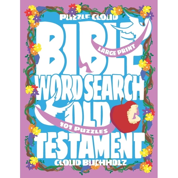 Puzzle Cloud Bible Word Search Old Testament (101 Puzzles, Large Print)