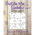 thumbnail image 1 of Puzzle Me...: Puzzle Me... Sudoku Large Print Book 2 (Series #10) (Paperback), 1 of 1