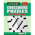 thumbnail image 1 of Puzzle Pizzazz 120 Crossword Puzzles for Retirees Book 3: Smart Relaxation to Challenge Your Brain and Exercise Your Mind, 1 of 1