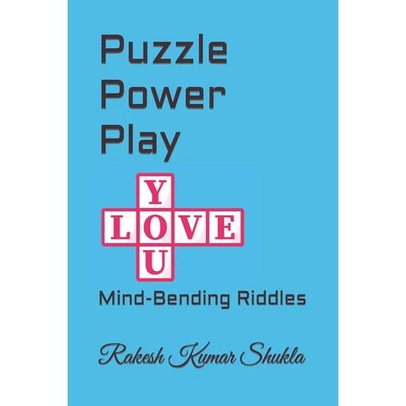 Puzzle Power Play : Mind-Bending Riddles (Paperback)