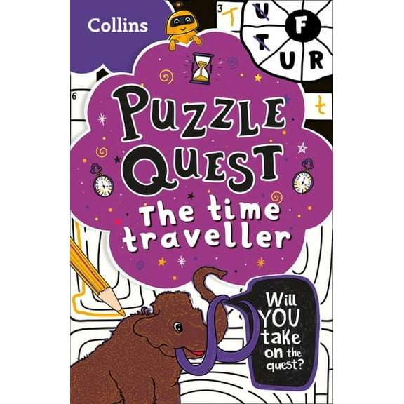 Puzzle Quest The Time Traveller: Mystery Puzzles for Kids, (Paperback)