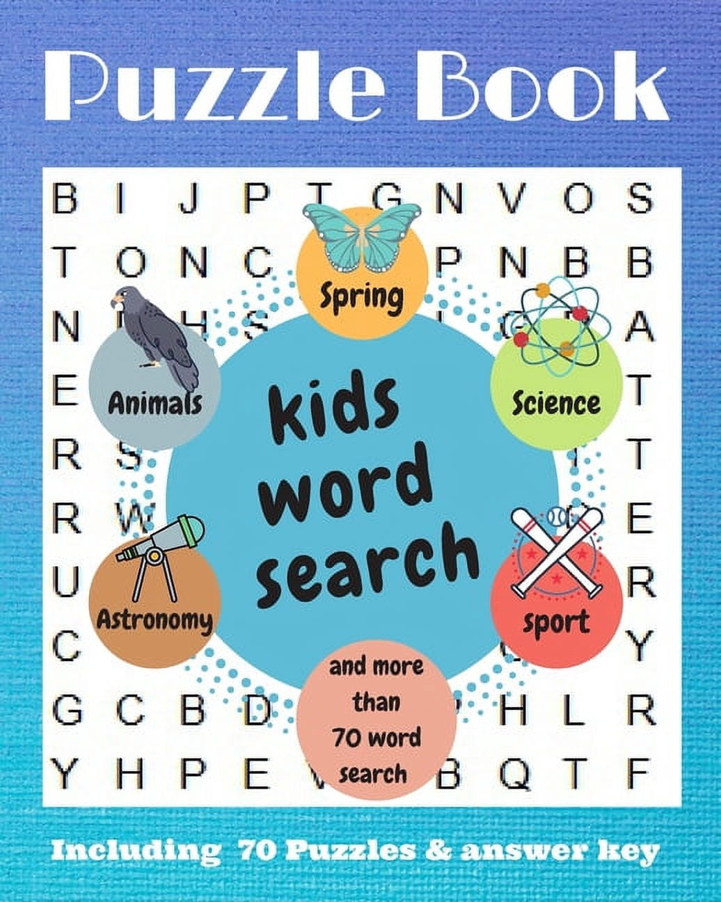 Puzzle book Including 70 Puzzles & answer key: Entertain your child for hours with this fun and learning activity book! (Paperback)