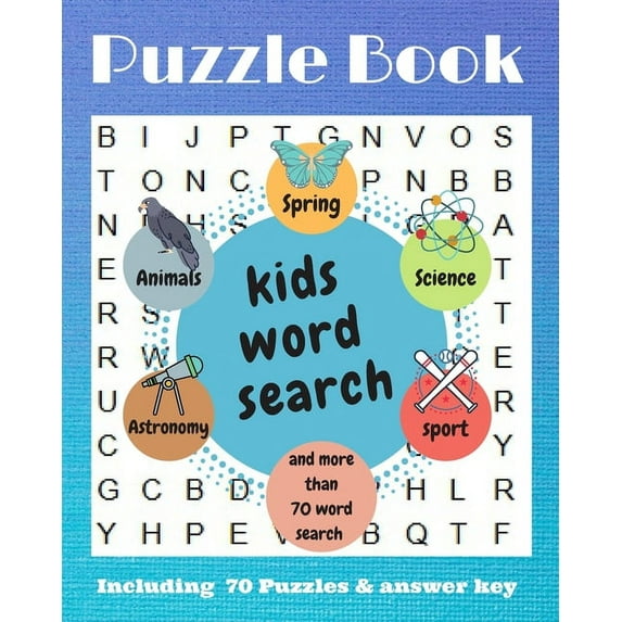 Puzzle book Including 70 Puzzles & answer key: Entertain your child for hours with this fun and learning activity book! (Paperback)
