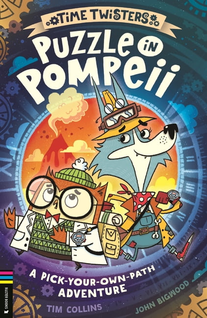Time Twisters Puzzle in Pompeii: A Pick-Your-Own-Path Adventure, Book 1, (Paperback)