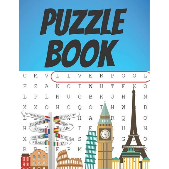 Puzzles Book: Activity book 40 European countries and 600 Citie to find Challenging Fun Brain Puzzles & Solutions (Paperback)