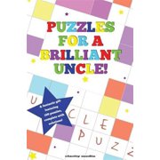 Puzzles For A Brilliant Uncle Paperback 1492327239 9781492327233 Clarity Media