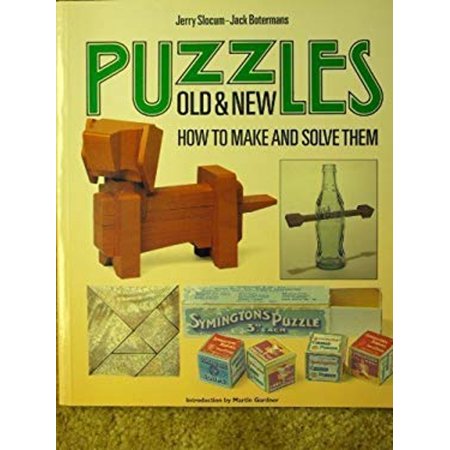 Pre-Owned Puzzles Old and New: How to Make and Solve Them (Paperback) 0295965797 9780295965796