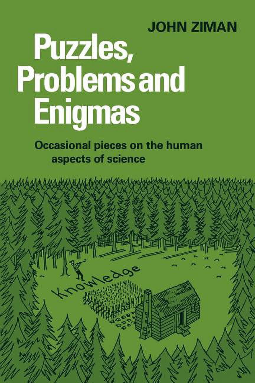 Puzzles, Problems, and Enigmas Occasional Pieces on the Human Aspects