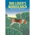 thumbnail image 1 of Puzzles for Animal Lovers Dog Lover's Wordsearch: More Than 100 Themed Puzzles, (Paperback), 1 of 1