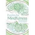 thumbnail image 1 of Pre-Owned Puzzles for Mindfulness (Mindful and hygge puzzles) (Paperback) 1788282035 9781788282031, 1 of 1