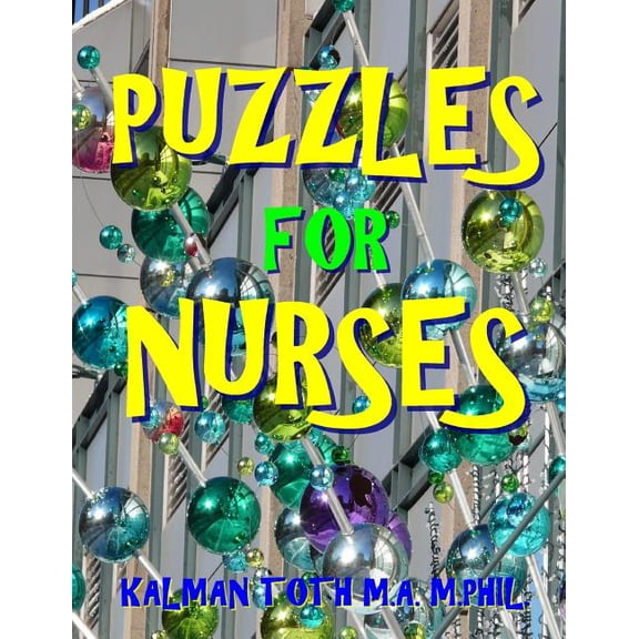 Puzzles for Nurses : 133 Large Print Themed Word Search Puzzles
