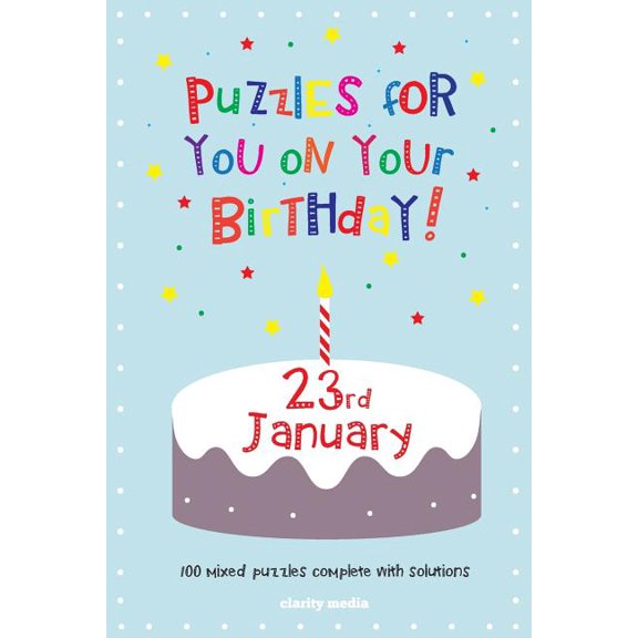 Puzzles for You on Your Birthday - 23rd January